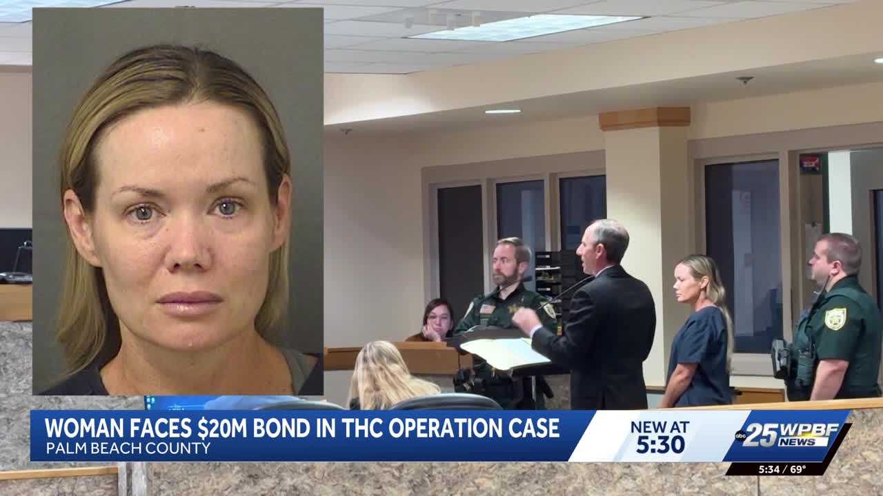 Woman accused in multi-million-dollar THC operation held on $20 million bond — WPBF West Palm Beach, Midland Business news